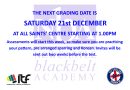 the next grading is on 21st December